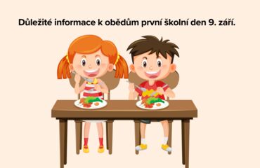 Informace k obědům první školní den
