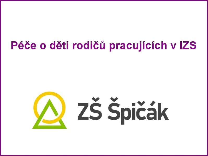 Péče o děti rodičů pracujících v IZS