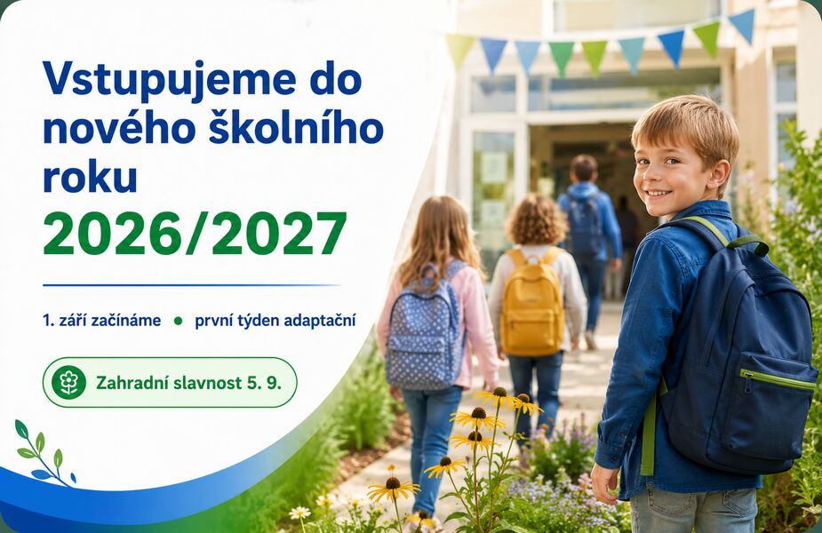 Vstupujeme do nového školního roku 2026/2027
