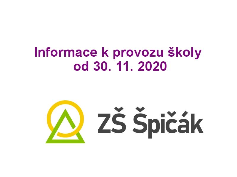 Informace k provozu školy od 30. 11. 2020