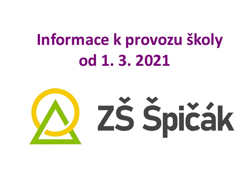 Informace k provozu školy od 1. 3. 2021