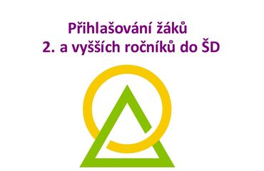 Přihlašování žáků školy ze 2. a vyšších ročníků do ŠD